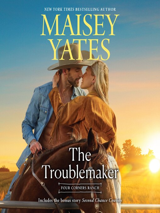 Title details for The Troublemaker by Maisey Yates - Available